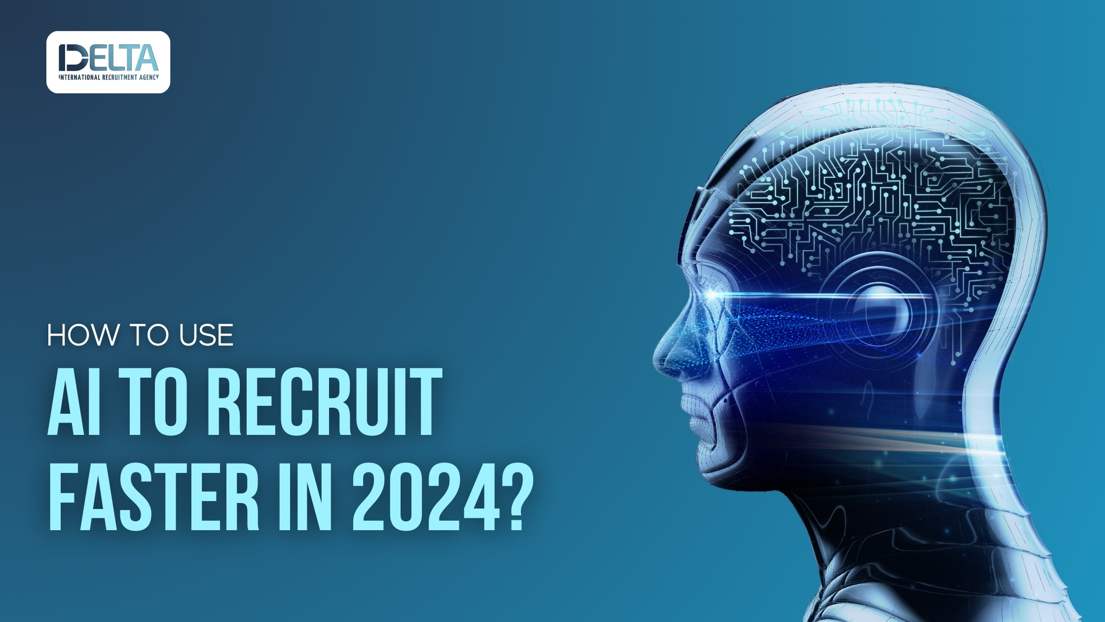 How to Use AI to Recruit Faster in 2024?
